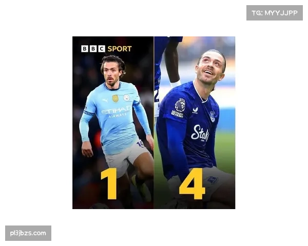 埃弗顿三将入围预期助攻榜前十，格拉利什4次助攻转化效率突出